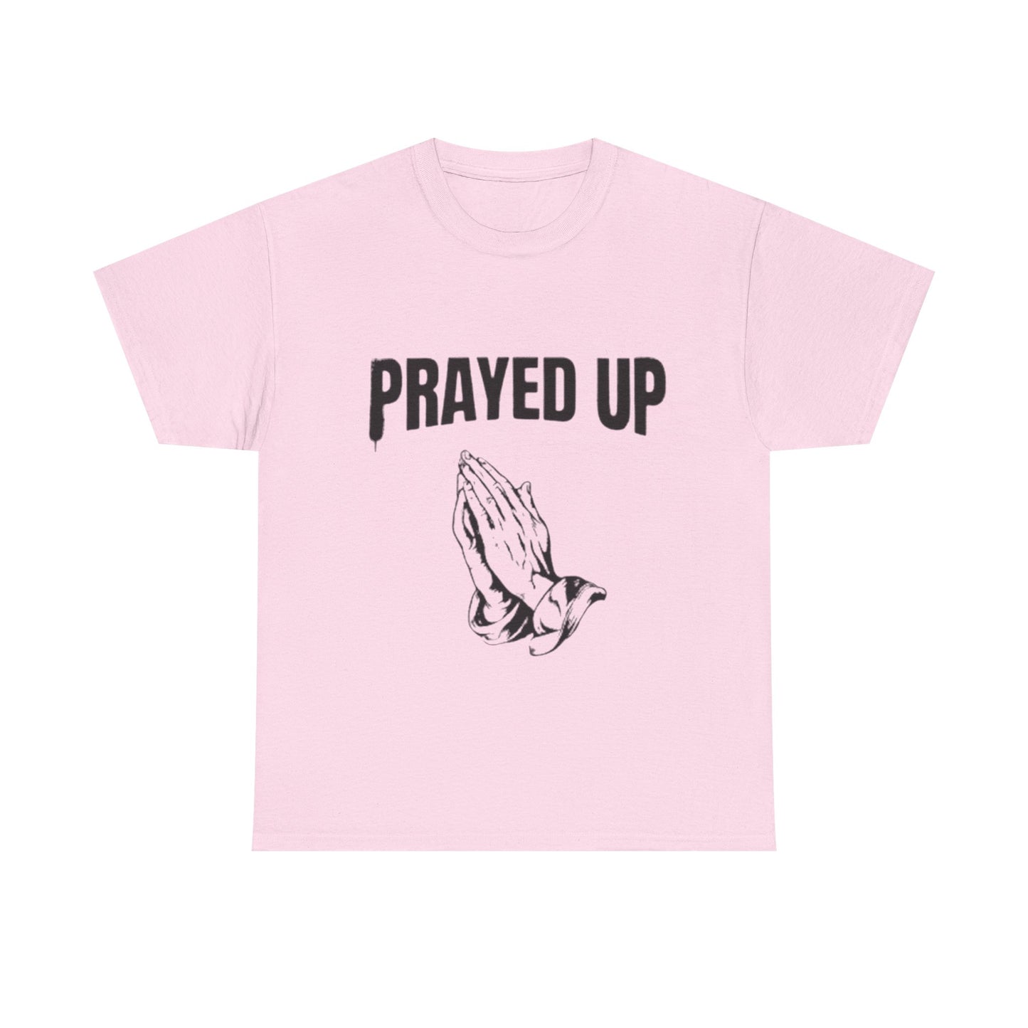 Prayed Up Tee