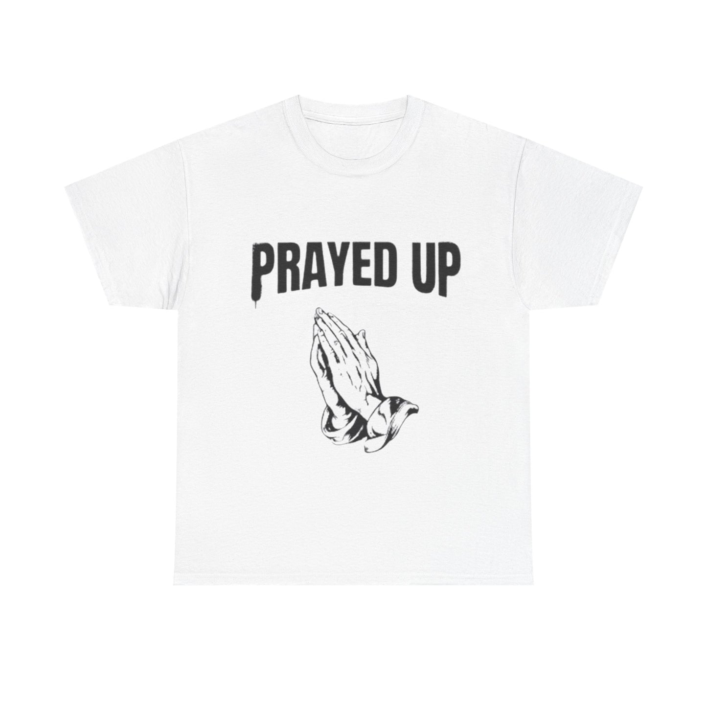 Prayed Up Tee