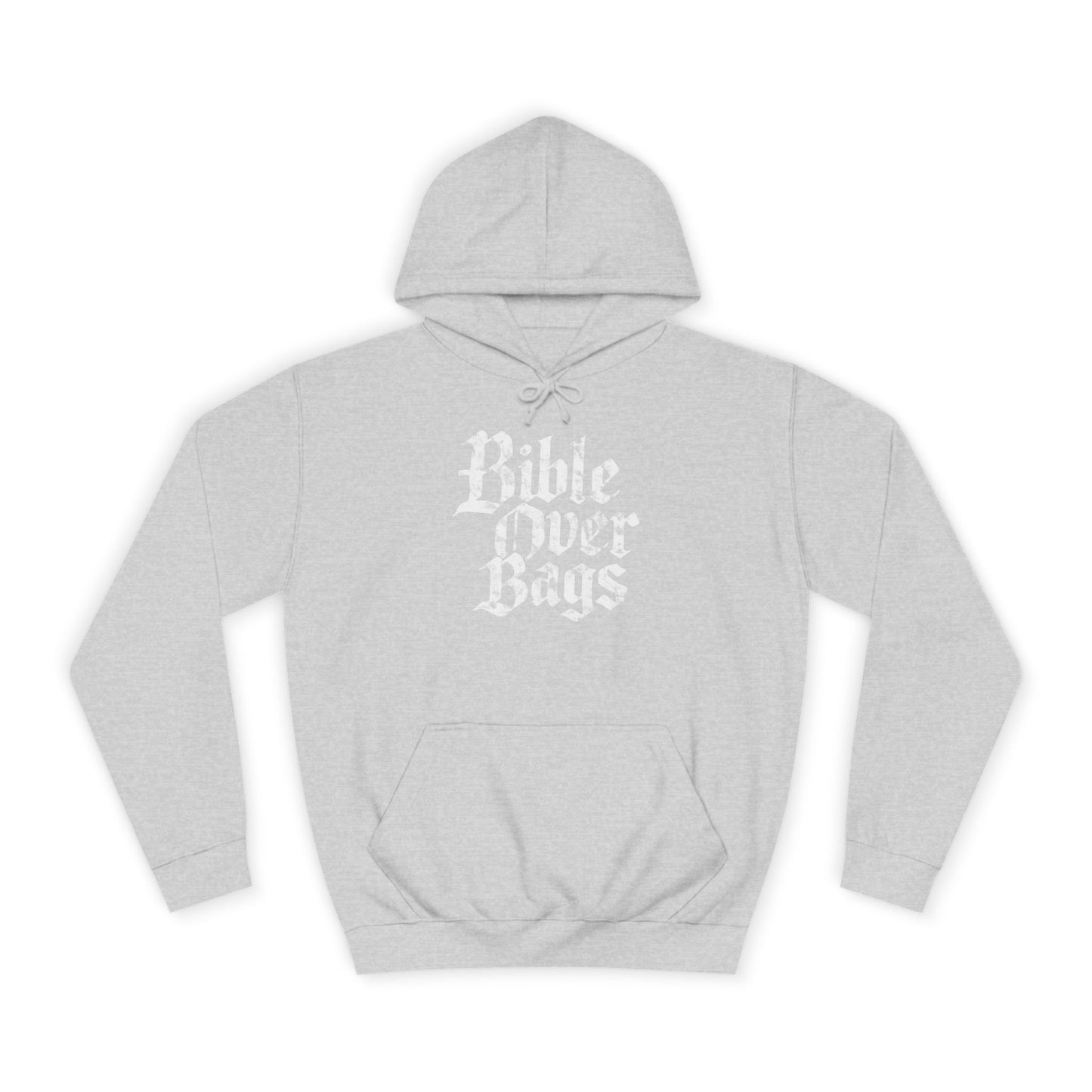 Bible Over Bags Hoodie