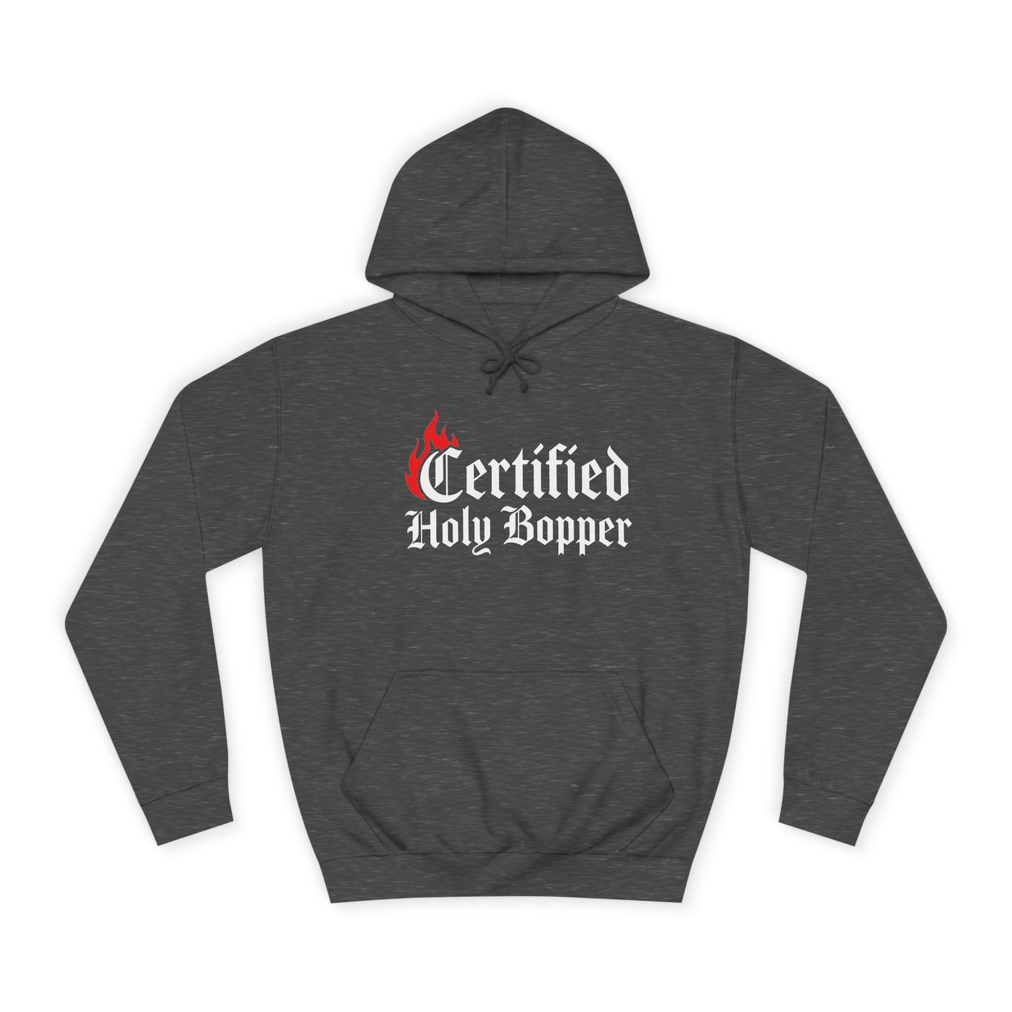 Certified Holy Bopper Hoodie