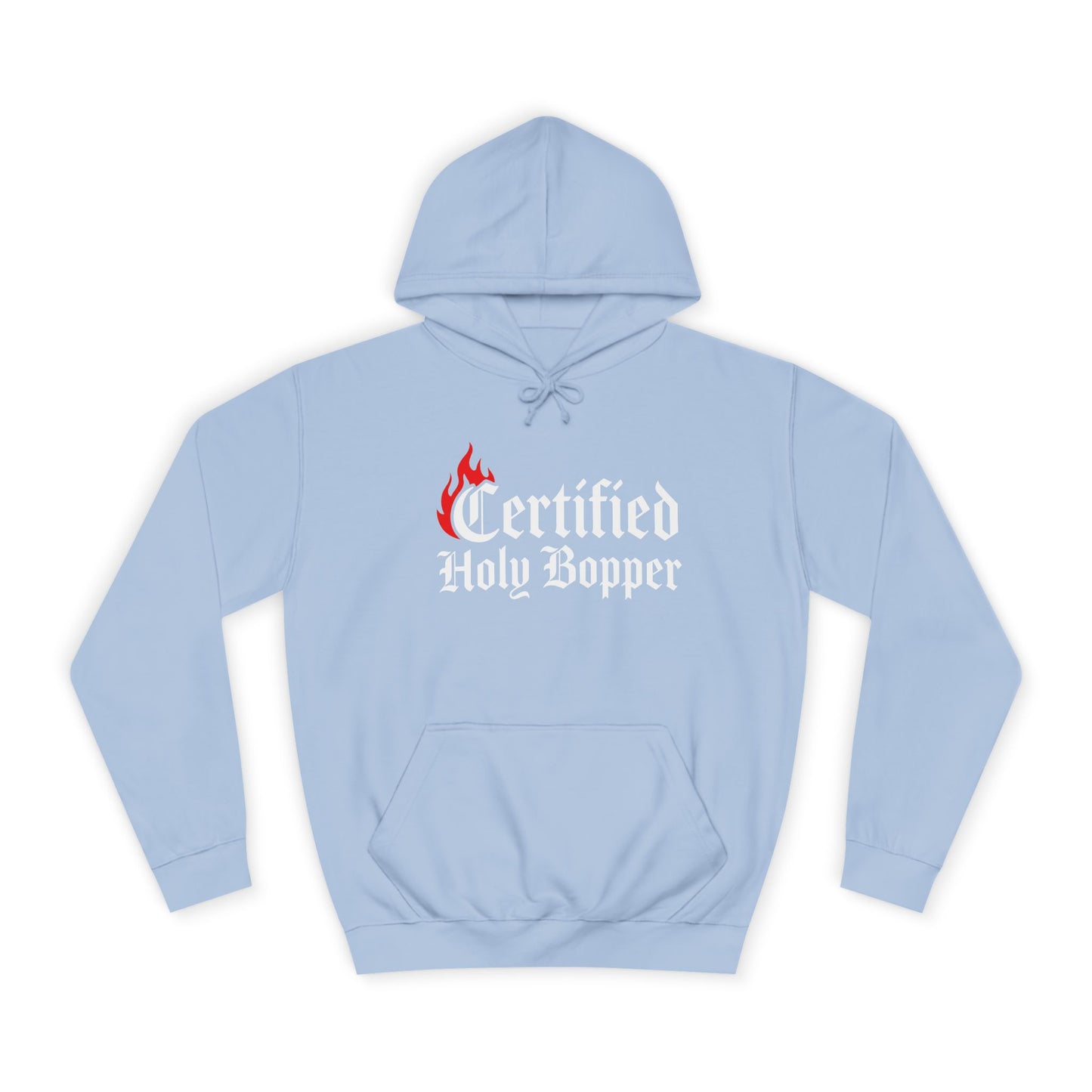 Certified Holy Bopper Hoodie