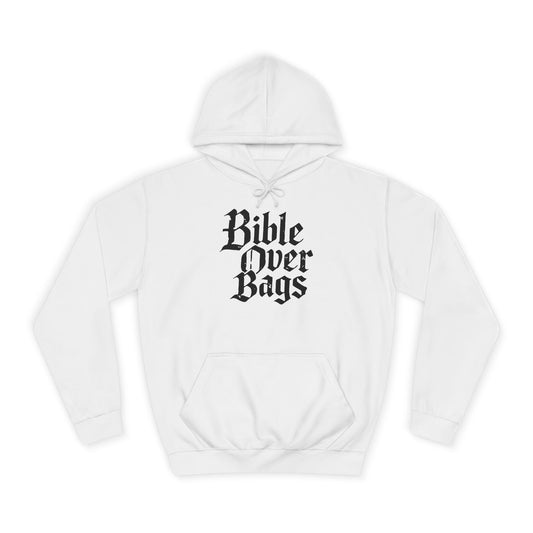 Bible Over Bags Hoodie