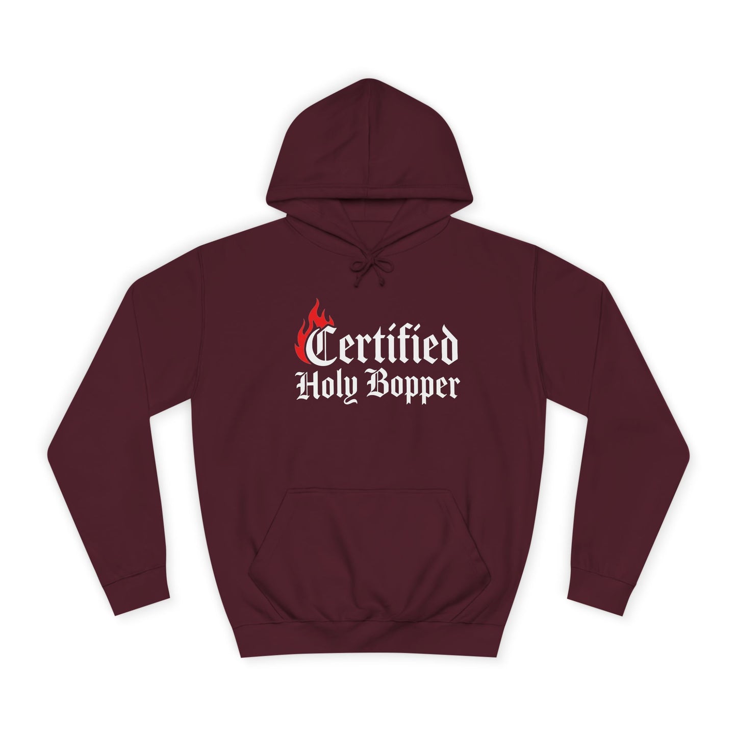 Certified Holy Bopper Hoodie