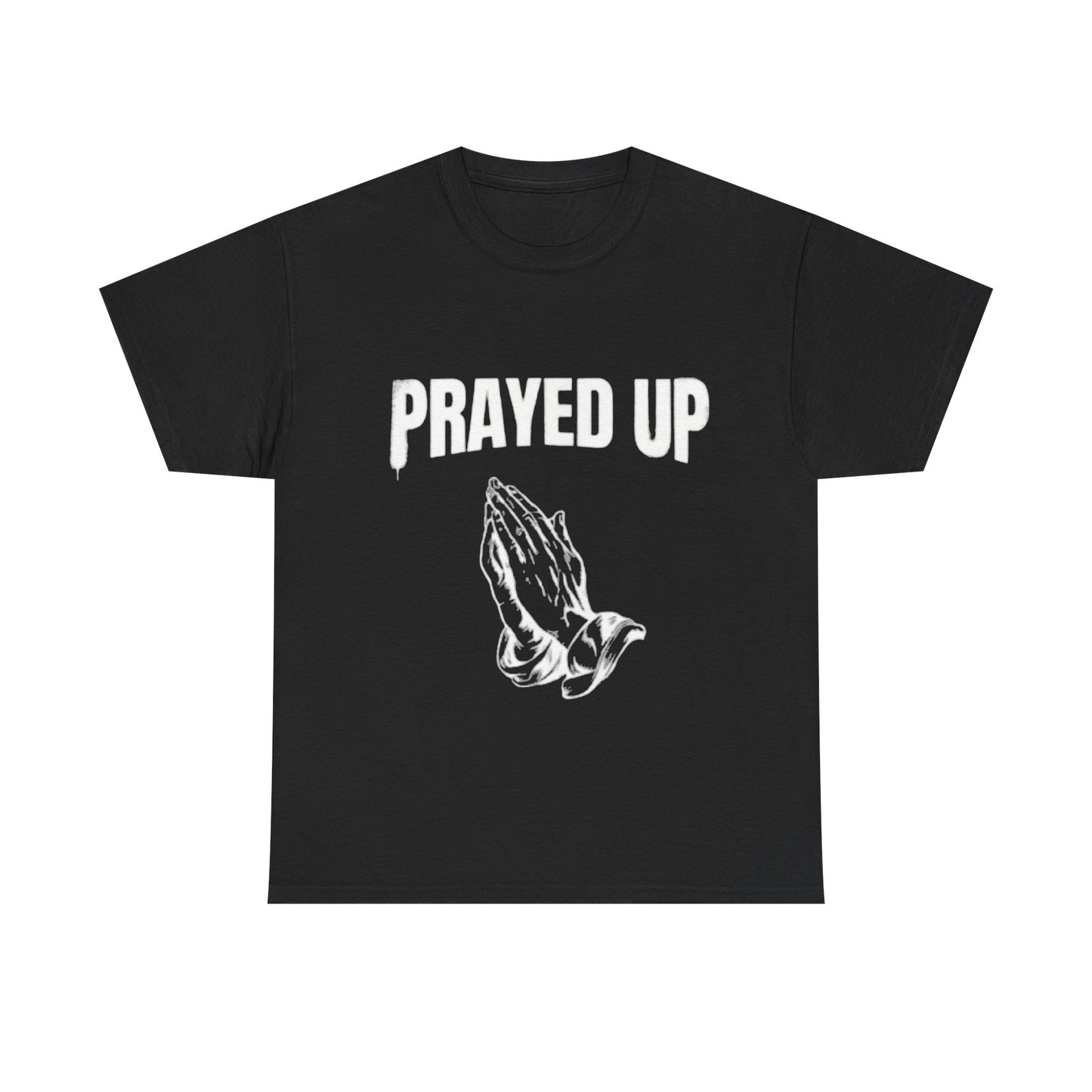 Prayed Up Tee