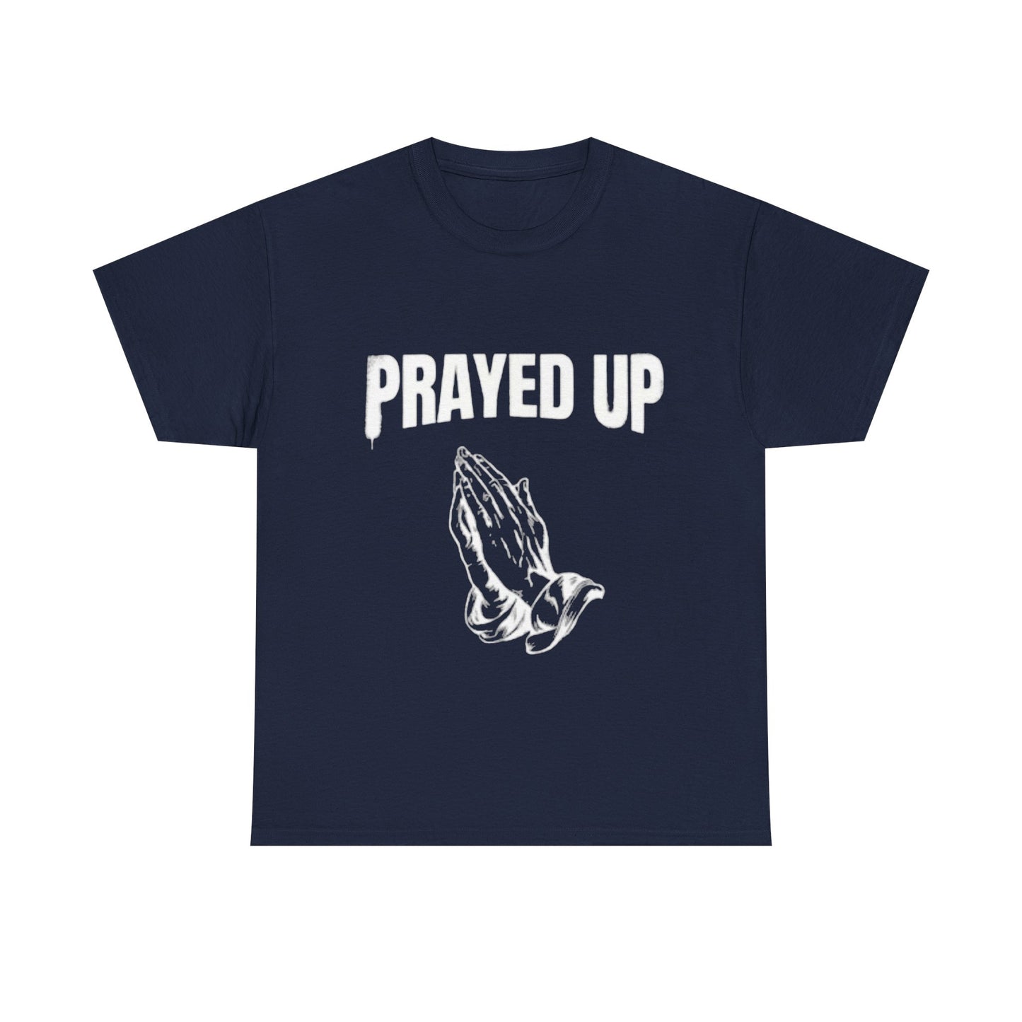 Prayed Up Tee