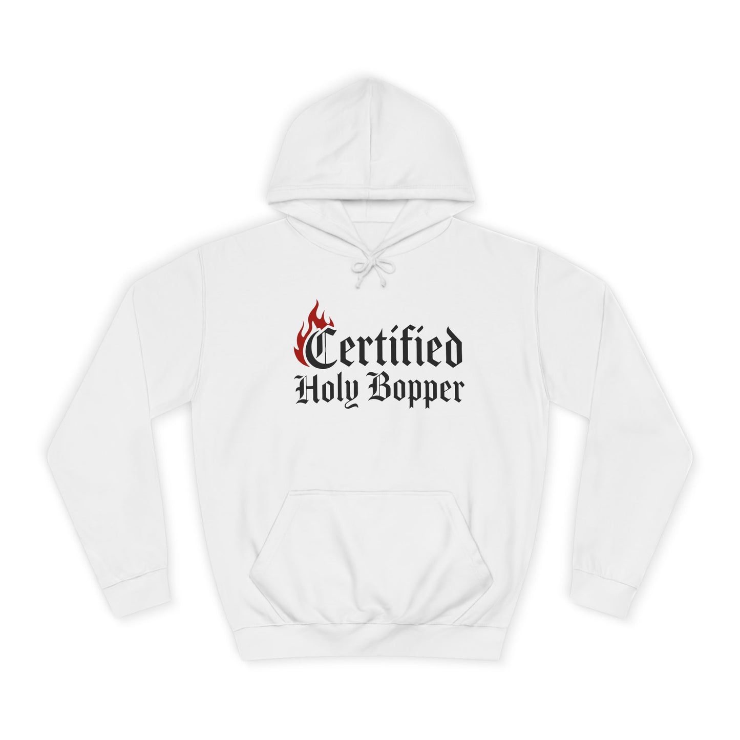 Certified Holy Bopper Hoodie